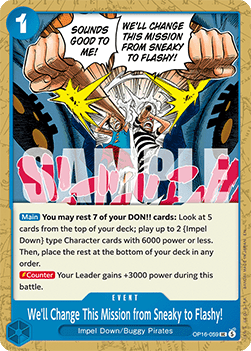 [OP16-059] One Piece Card Game: We'll Change This Mission from Sneaky to Flashy! Uncommon Single Card (The Time of Battle) - English One Piece Card Game single card