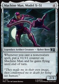 Magic: The Gathering Machine Man, Model X-51 XMSC-751 single card