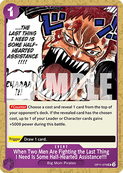 [ST34-OP11-079] One Piece Card Game: When Two Men Are Fighting the Last Thing I Need Is Some Half-Hearted Assistance!!!! Uncommon Single Card (Starter Deck: Purple Charlotte Katakuri) - English One Piece Card Game single card