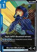 Not with Scattershot! (GD05-103)