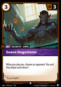 Suave Negotiator