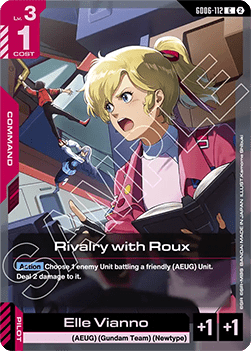 Rivalry with Roux (GD06-112)