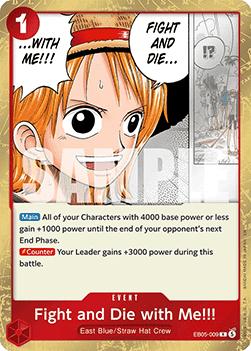 Fight and Die with Me!!! (EB05-009)