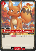 Foxparks – Light of Courage (BP01-006SR) - Dawn of Palpagos (Super Rare) [BP-01-006SR]