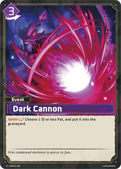Dark Cannon (BP01-096) - Dawn of Palpagos (Common) [BP-01-096]